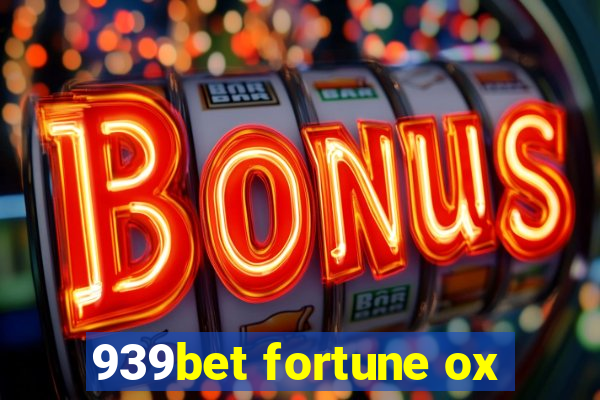 939bet fortune ox